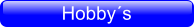 Hobby´s