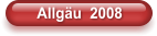 Allgäu  2008