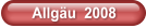 Allgäu  2008