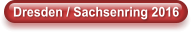 Dresden / Sachsenring 2016