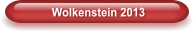 Wolkenstein 2013