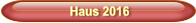 Haus 2016