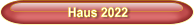Haus 2022