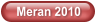 Meran 2010