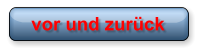 vor und zurück