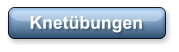 Knetübungen