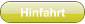 Hinfahrt