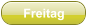 Freitag