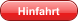 Hinfahrt