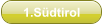 1.Südtirol