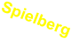 Spielberg