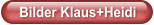 Bilder Klaus+Heidi